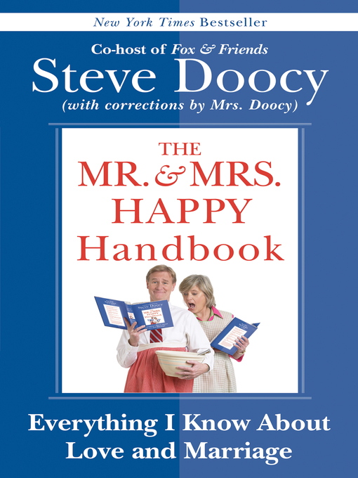 Title details for The Mr. & Mrs. Happy Handbook by Steve Doocy - Wait list